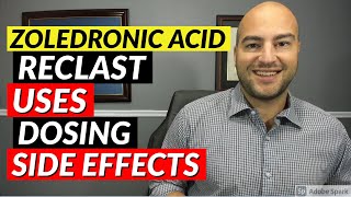 Zoledronic Acid Reclast  Pharmacist Review  Uses Dosing Side Effects [upl. by Ynehteb]