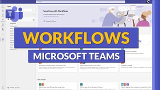 How to use Workflows in Microsoft Teams [upl. by Chill]