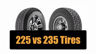 225 vs 235 Tires [upl. by Ainalem931]