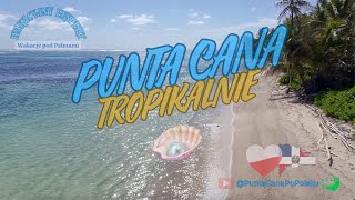 Punta Cana Tropikalnie wakacje puntacana plaża podróże [upl. by Minette]