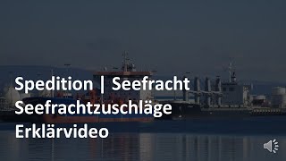 Seefrachtzuschläge  Erklärvideo  Seefracht  Prüfungswissen Spedition amp Logistik [upl. by Abe]