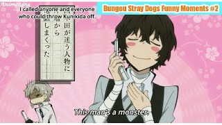 Bungou Stray Dogs Funny Moments 2 [upl. by Tuorah]