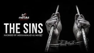 The Sins  Emotional Nasheed By Muhammad al Muqit [upl. by Bergmans913]