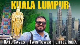 BEST Places to visit in KUALA LUMPUR  Batu Caves Twin Tower Little India malaysia [upl. by Nollie520]