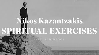 Nikos Kazantzakis  The Saviours of God Full Audiobook [upl. by Marji280]