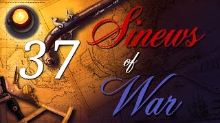 Sinews of War Episode 37  Empire Total War United Provinces NLP DarthMod [upl. by Engleman316]