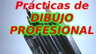 Prácticas de dibujo profesional LÁPICES DE DIBUJO [upl. by Leahkim]