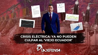 La Nota  Crisis Eléctrica Ya no pueden culpar al Viejo Ecuador [upl. by Ashman693]