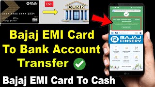 Bajaj Finserv EMI Card Se Paisa Kaise Nikale  Bajaj Finserv EMI Card To Bank Transfer Kaise Kare [upl. by Wakerly]