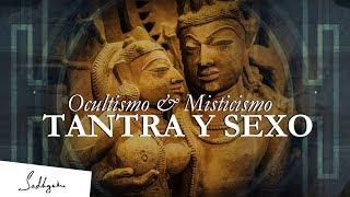 El Tantra no se trata de sexo  Sadhguru  Ocultismo amp Misticismo Ep 1 [upl. by Anirav673]