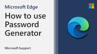 How to use Edge Password Generator  Microsoft [upl. by Dibbrun]