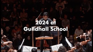 2024 at Guildhall School [upl. by Barton856]