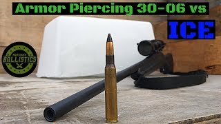 Armor Piercing 3006 vs Ice [upl. by Nirek881]