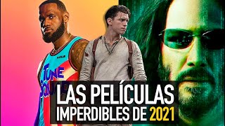 Las películas imperdibles 2021 [upl. by Hamlen]