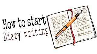 7 tips to start DIARY WRITING for beginners How to start diary writing Diary writing ideas  Diary [upl. by Gladdie]