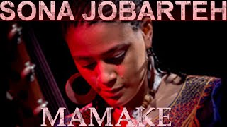 Sona JOBARTEH Mamaké [upl. by Mcfadden]