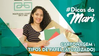 Cartonagem Tipos de Papel atualizado [upl. by Quick]