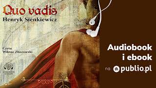 Quo vadis Henryk Sienkiewicz Audiobook PL [upl. by Eivlys]