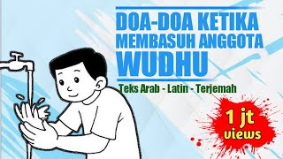 Bacaan Doadoa Ketika Membasuh Anggota Wudhu [upl. by Mari880]