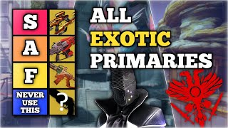 Ranking ALL Exotic Primaries in a Tier List  Destiny 2 The Final Shape [upl. by Salvucci]