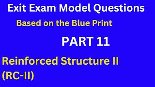 Exit Exam Model Questions Part 11  RC II [upl. by Horn]