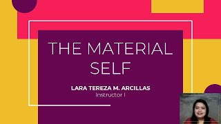 The Material Self  Understanding the Self [upl. by Ray]