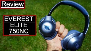 JBL Everest Elite 750 NC Review [upl. by Nuhs]