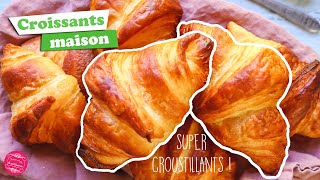 🥐 RECETTE DES CROISSANTS MAISON 🥐 [upl. by Eilrak]