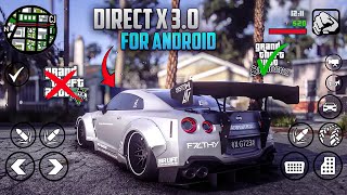 GTA SA DIRECT X 30 MODPACK ANDROID  SUPPORT ALL DEVIES [upl. by Neirad]