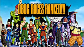 DBOG Races Ranked Worst to Best [upl. by Yditsahc]