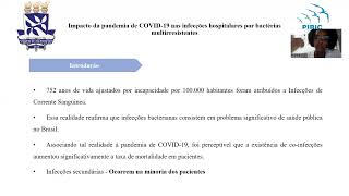 Impacto da pandemia de COVID19 nas infecções hospitalares por bactérias multirresistentes [upl. by Ssac344]