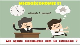 La définition dun agent économique rationnel Microéconomie s1 [upl. by Stagg]