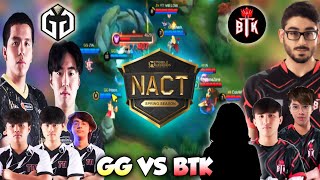 FINALLY BTK VS GG  NACT ROAD TO TOP 8  🤯 [upl. by Bernetta]