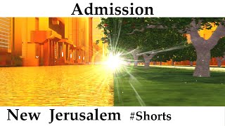 New Jerusalem – Admission – How to get in to The Holy City – Revelation 21 Rev 22 Rev 7 Shorts [upl. by Morgen391]