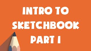 Intro to Autodesk Sketchbook [upl. by Dane]