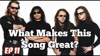 What Makes This Song Great quotEnter Sandmanquot METALLICA [upl. by Nahij]