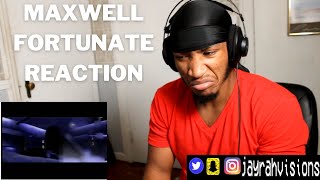 Maxwell  Fortunate REACTION [upl. by Ecydnarb]