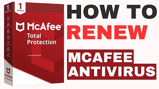 How To Renew McAfee Antivirus amp Extend McAfee Subscription [upl. by Atteiluj]