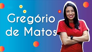 Gregório de Matos  Brasil Escola [upl. by Naneek595]