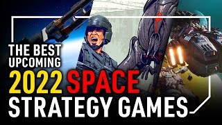 THE BEST SPACE STRATEGY GAMES COMING IN 2022  HForHavoc [upl. by Papst]