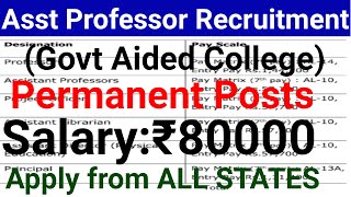 GOVT AIDED PERMANENT ASST PROFESSOR VACANCY 2024 I APPLY NOW [upl. by Nowed]