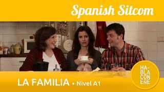 4 La familia en español  quotSpanish Sitcom A1quot [upl. by Darb]