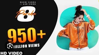 8 Parche  Baani Sandhu  Gur Sidhu  Gurneet Dosanjh  Punjabi Song  Ishtar Punjabi punjabisong [upl. by Elah984]