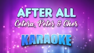 Cetera Peter amp Cher  Duet After All Karaoke amp Lyrics [upl. by Quiteria681]