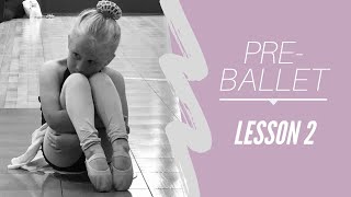 Pre Ballet Lesson 2 [upl. by Klump]