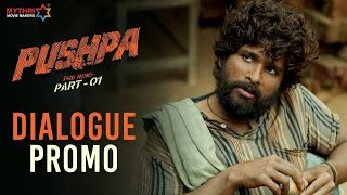 Dialogue Promo  4  Pushpa  Allu Arjun  Rashmika Mandanna  Fahadh Faasil  Sukumar  DSP [upl. by Ynneb789]