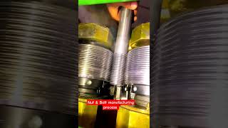 Nut amp Bolts manufacturing process mechanical engineering machine tools youtubeshorts shortvideo [upl. by Rostand]