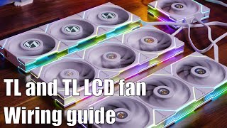 Lian Li TL and TL LCD wiring and setup guide [upl. by Mashe]