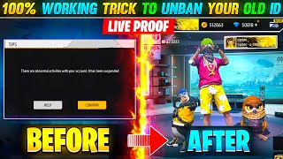 100 WORKING TRICK TO UNBAN YOUR OLD ID😲  GARENA FREE FIRE [upl. by Acinorrev151]