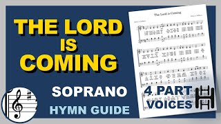 The Lord is Coming Soprano G Major [upl. by Namwen]